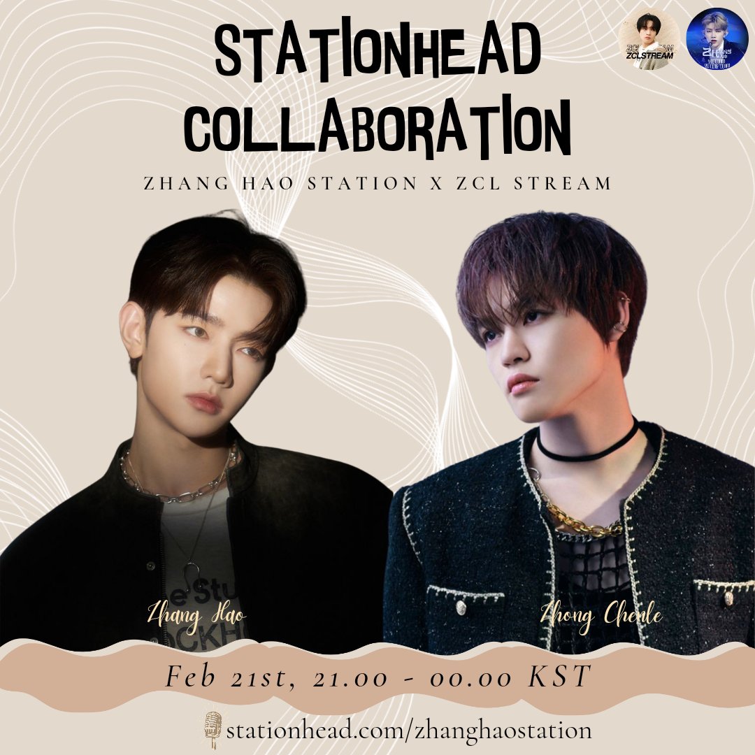 ZCLSTREAM's tweet photo. 💫 ZCLSTREAM X ZHVNVOTINGTEAM COLLABORATION 💫 

We’re back with a streaming collaboration with @ZHVNVOTINGTEAM on @STATIONHEAD 🙀🥳

Join us on:
📅 February 21, 2024
⏰ 21.00 - 00.00 KST
📺 https://t.co/nxnrOiOkZG

Let’s have fun together with Rosins, Little Suns 🕺🤩

See you there! 👋

#CHENLExZHANGHAO
#CHENLE #천러 #辰乐 #チョンロ 
#ZHANGHAO #장하오 #章昊 #ジャンハオ 
#LilsunsOnStationhead #HaoHaoStream