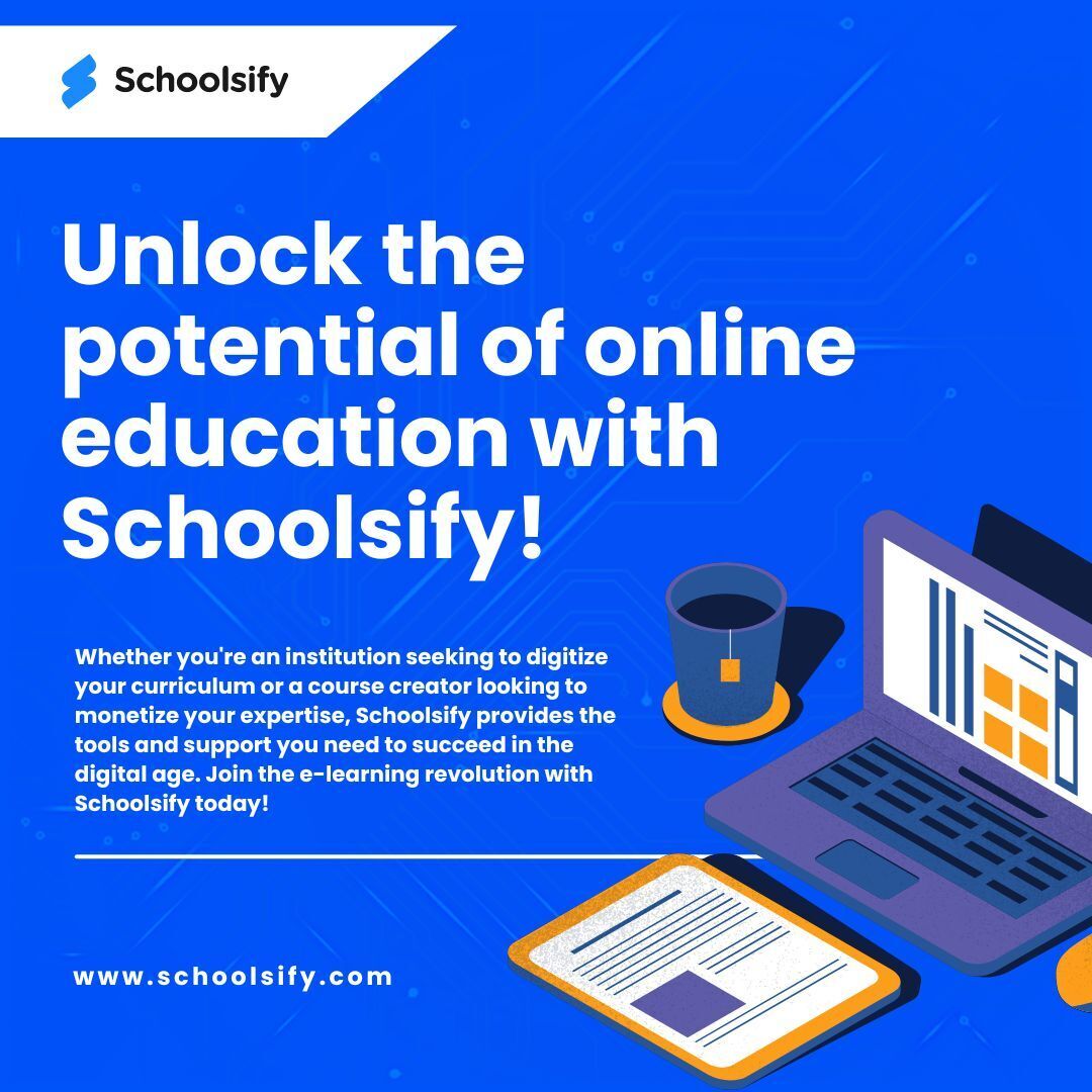 Unlock the potential of online education with Schoolsify! Whether you're an institution seeking to digitize your curriculum or a course creator looking to monetize your expertise, Schoolsify provides the tools and support you need to succeed in the digital age.

 #onlineeducation