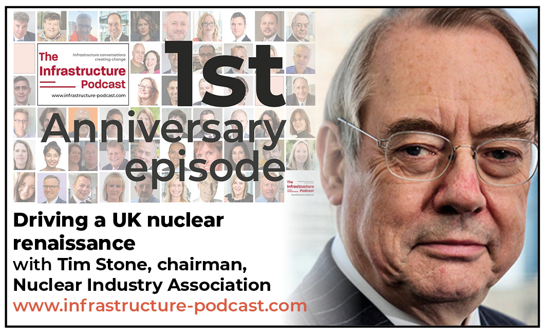 It’s the 1st anniversary episode for The Infrastructure Podcast! And we’ve gone nuclear…. Tim Stone CBE, chair of the Nuclear Industry Association and Great British Nuclear non-exec, joins me to talk about nuclear power & energy transition. Listen at infrastructure-podcast.com/episode-53---t…