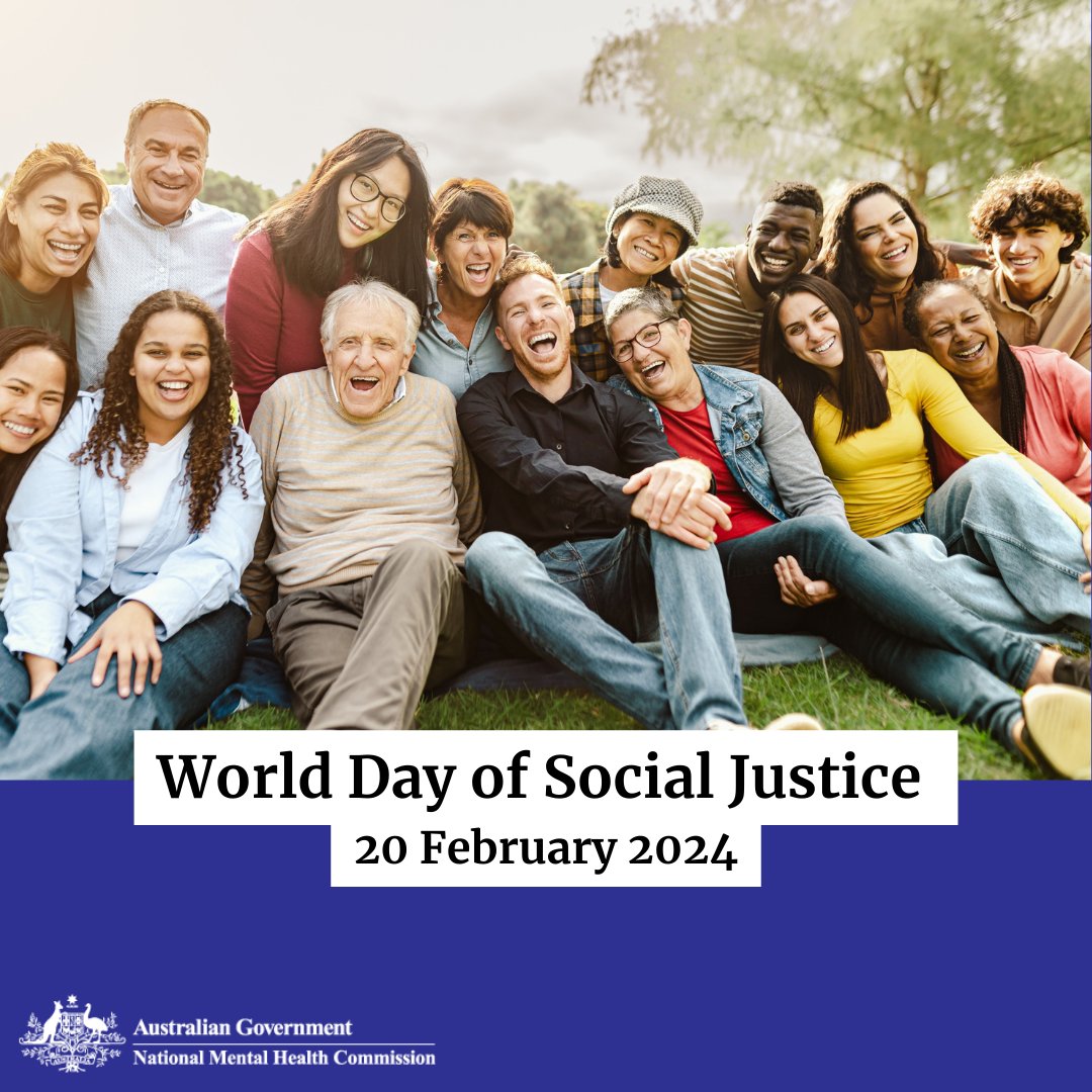 Today we observe World Day of Social Justice, which highlights the importance of social justice in promoting development and human dignity. This is particularly important for people with mental health concerns.