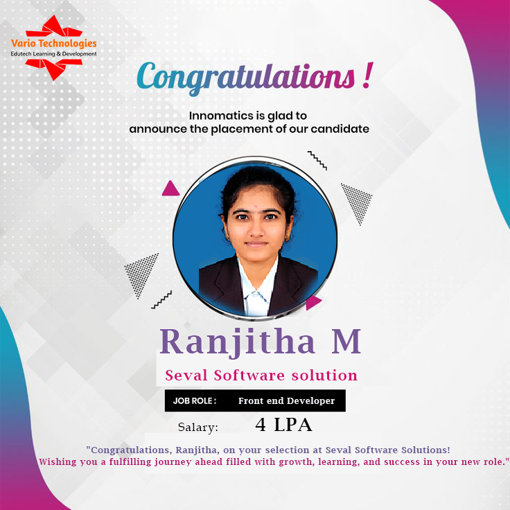 "Congratulations to our talented student on being selected as a Front End Developer! 📷 Your dedication and hard work have paid off, and we couldn't be prouder.📷📷 #ProudMoment #FrontEndDeveloper"#jobplacement#frontenddeveloper#variotechnologies#codinglife#itcourses#fullstackdev