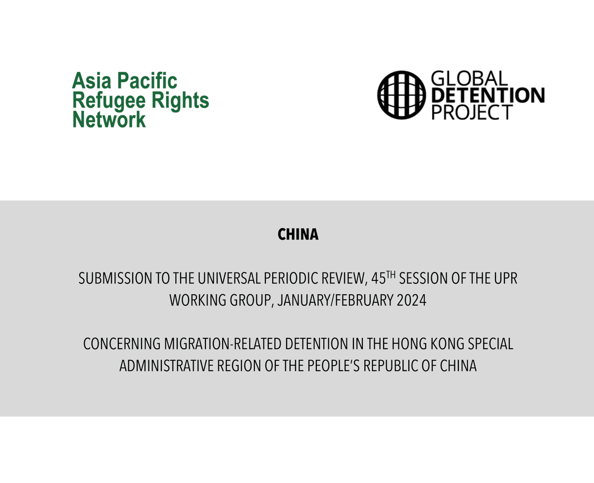 APRRN_'s tweet photo. Submission to the Universal Periodic Review, 45th Session (January/February 2024) - Hong Kong Special Administrative Region, China.
Read our joint submission here: https://t.co/irna4CUbtY
#RefugeeRights #HumanRights #APRRN #GlobalDetentionProject #DetentionReform https://t.co/RSZri9a79Z