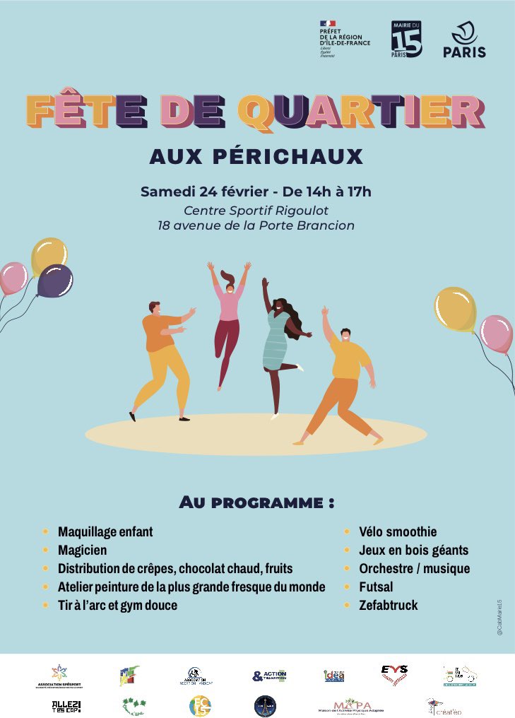 mairie15's tweet photo. Rendez-vous samedi 24 fĂ©vrier dans le quartier des PĂ©richaux (centre Rigoulot) de 14h Ă 17h, pour une journĂ©e festive pour petits et grands : magicien, crĂȘpes, chocolat chaud, vĂ©lo-smoothie, maquillage pour enfants, jeux en bois, orchestre musical, tir Ă lâarc #QPV @Prefet75_IDF https://t.co/wosyPe376w