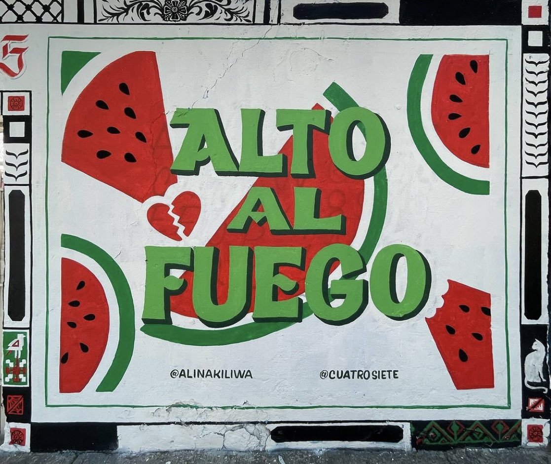 “Ceasefire” seen in Mexico City. 🍉✊🏿❤️🖤🤍💚🎨:<a href="/alinakiliwa/">Alina Kiliwa</a>