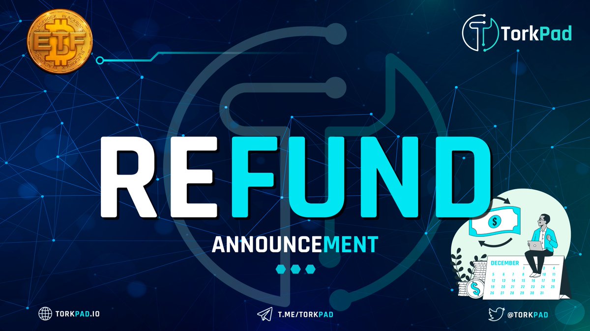🛑 IMPORTANT ANNOUNCEMENT Dear Bitcoin ETF investors, We haven’t received any response from Bitcoin ETF team so we are Refunding 100% funds back to our investors. Refund Process will be completed within 6 hours Thank you for your love and support 🙏 TorkPad Team