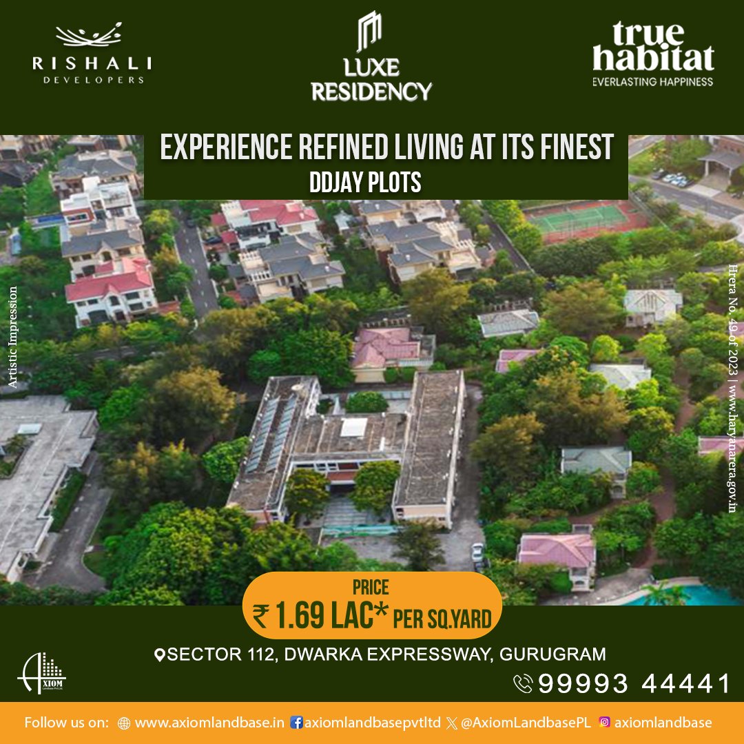 AxiomLandbasePL's tweet photo. Discover the epitome of luxury living at Luxe Residency, nestled in the heart of Sector 112, Dwarka Expressway. 

Price revised to 1.69 lac per sq.yd.

Call 99993 44441

More Details https://t.co/sDbKsqqgWJ

#TrueHabitat #rishalidevelopers #LuxeResidency #TrueHabitatplots https://t.co/hOJYE4Ibd0