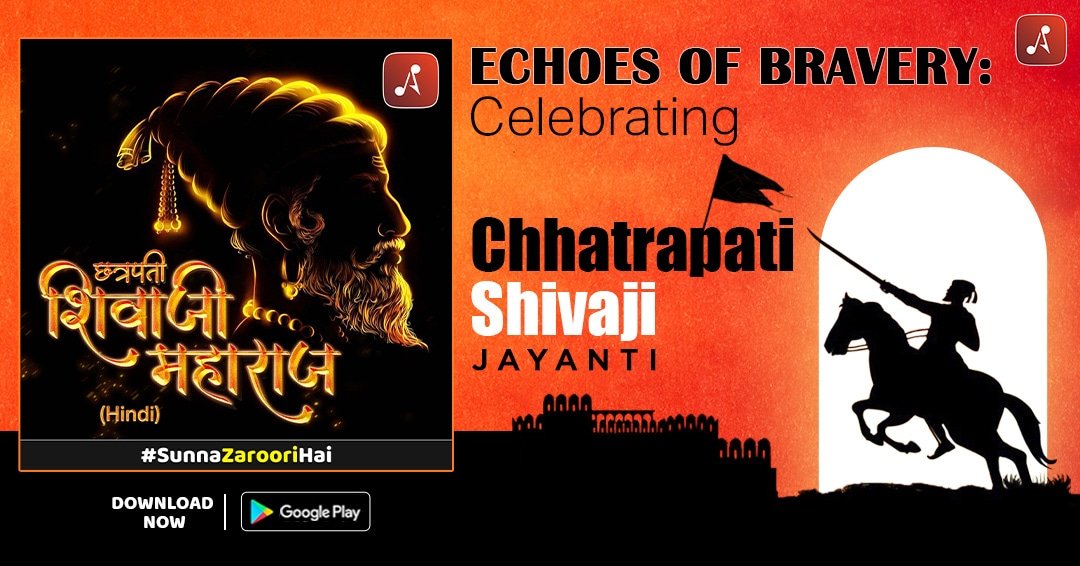 AudioPitara's tweet photo. 🚩Happy Chhatrapati Shivaji Maharaj Jayanti🚩 As we honor the legend of Shivaji Maharaj, let's listen🎧 to the stories on Audio Pitara that echo through time.🗡️
#audiopitara #audioshow #Chatrapatishivajimaharaj #Shivajijayanti #kingofmaharashtra  #historicalstory #SunnaZarooriHai https://t.co/UrRD4i59ad