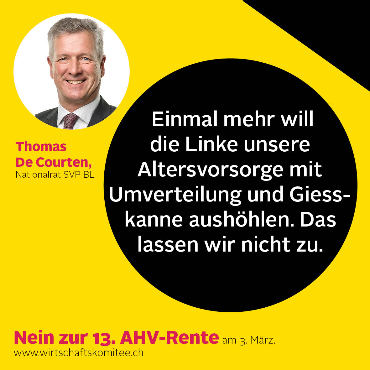 Nationalrat @thomasdecourten wirft am 3. März ein NEIN zur #13ahv-Rente ein. Tun Sie es ihm gleich! #ahv #Abst24 @svp_bl @ZSichern