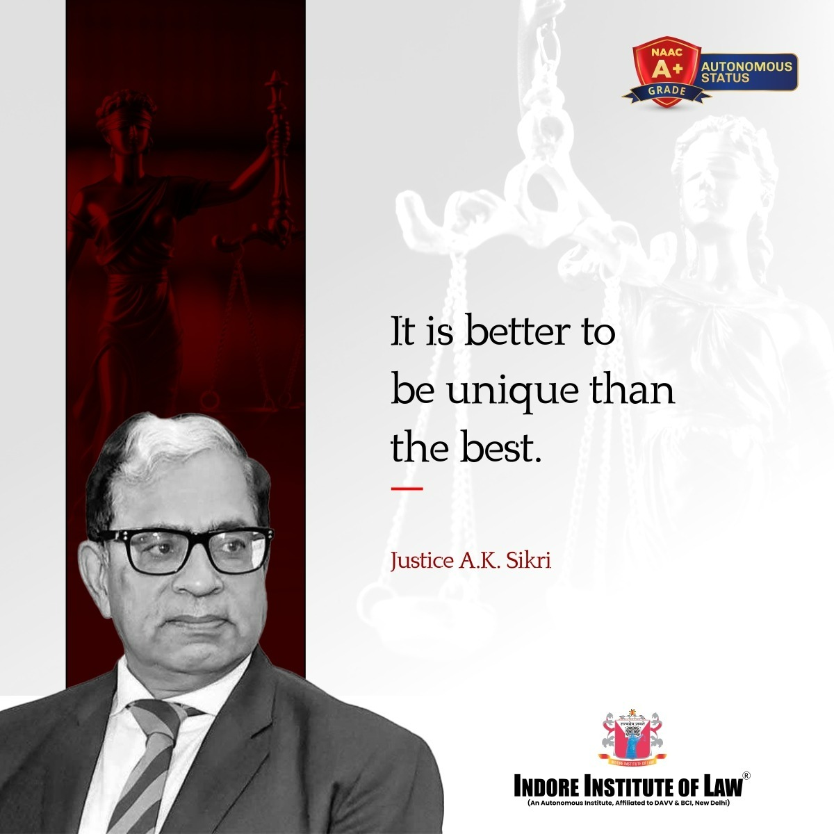 IIL_Indore's tweet photo. Unlock the week with a dose of wisdom from Justice A.K. Sikri. At Indore Institute of Law, we believe in the strength of uniqueness over conformity. Let these words fuel your journey.
__
#IIL #LegalEducation #Law #IndoreInstituteOfLaw #LawCareer #LawInstitute #IILIndore https://t.co/BCZvNJNK6G