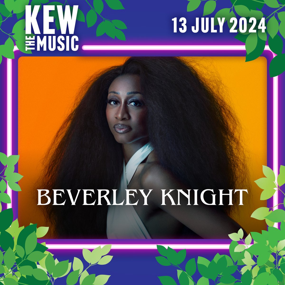 Beverly Knight supported by Asa will preform this July 13th in our series of live music events at Kew 🌺🌿 General sale tickets available this Friday 10am: myticket.co.uk/artists/kew-th…