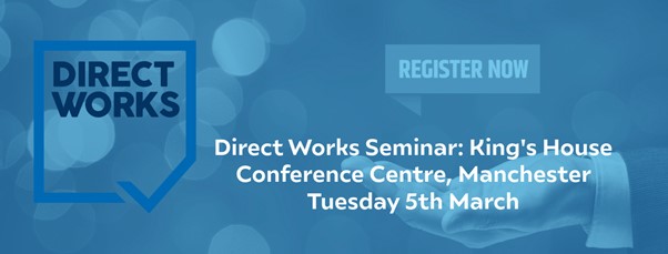 Registration is now open for the:
Direct Works Seminar: Kings House Manchester Tuesday 5th March.
“Efficiency &amp; Value for Money”.
To register now, click here direct-works.co.uk/event/efficien… ON Eventbrite or website directly