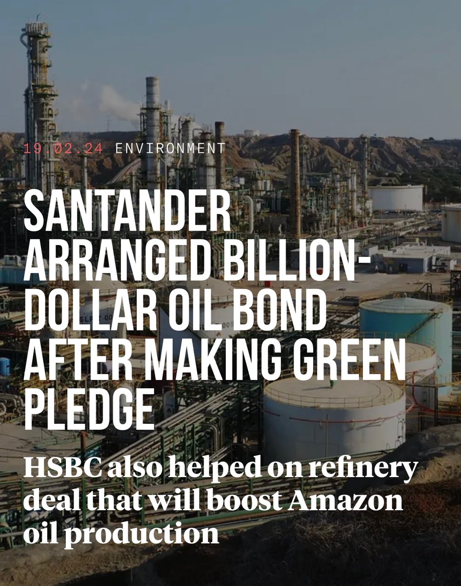 🧵 Our @TBIJ x @FT story about Santander and HSBC’s work on a $1 billion oil deal for PetroPeru, raises many questions around the banks’ policies on protecting the Amazon w/@soutarrob1 Read more via thebureauinvestigates.com/stories/2024-0…