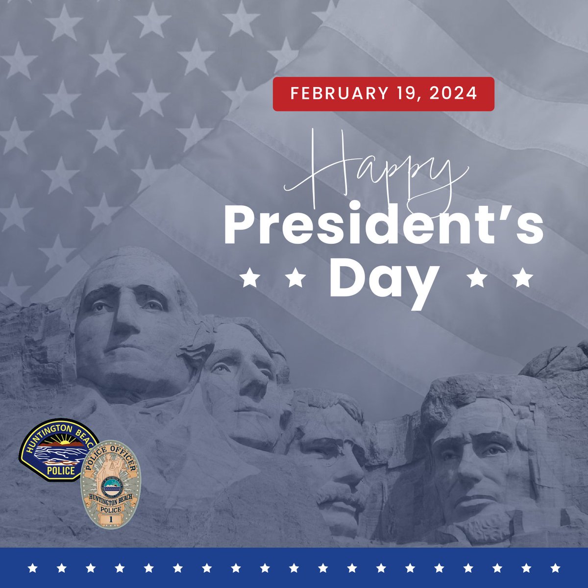 In observance of President’s Day, the HBPD’s front lobby will be closed today, February 19, 2024. Call us at (714) 960-8811 or use the phone (gray) to the right of the front lobby doors for assistance. We wish you and your family a safe and happy President’s Day.