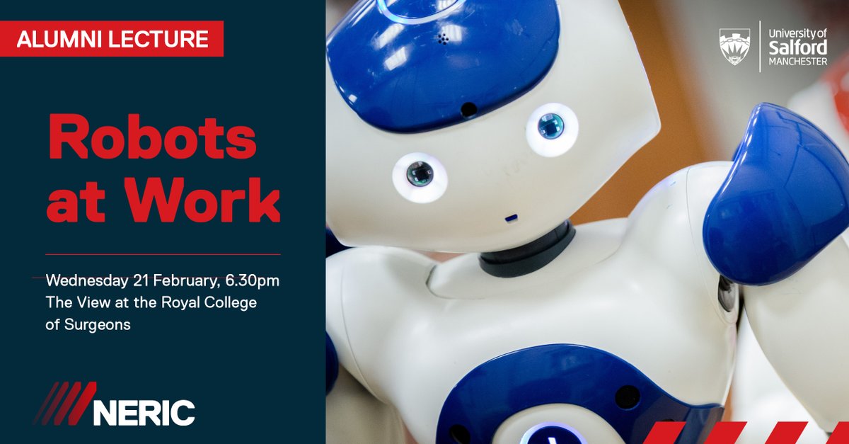 2 days to go before our free London Alumni Lecture ! ⏳ Robots at Work: How the University of Salford is integrating robotics into everyday industries will showcase how the University is integrating robotics in manufacturing and healthcare Find out more: ow.ly/I7aj50QEYPG