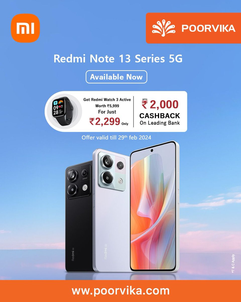 Make the SuperNote, Redmi Note 13 Series 5G yours with up to  ₹2,000* Cashback! Visit Poorvika today to grab your SuperNote and also take home Redmi Watch 3 for just ₹2,299*!

#RedmiNote13Series #redmi #redmiwatch3  #TRENDING #poorvika #poorvikamobiles