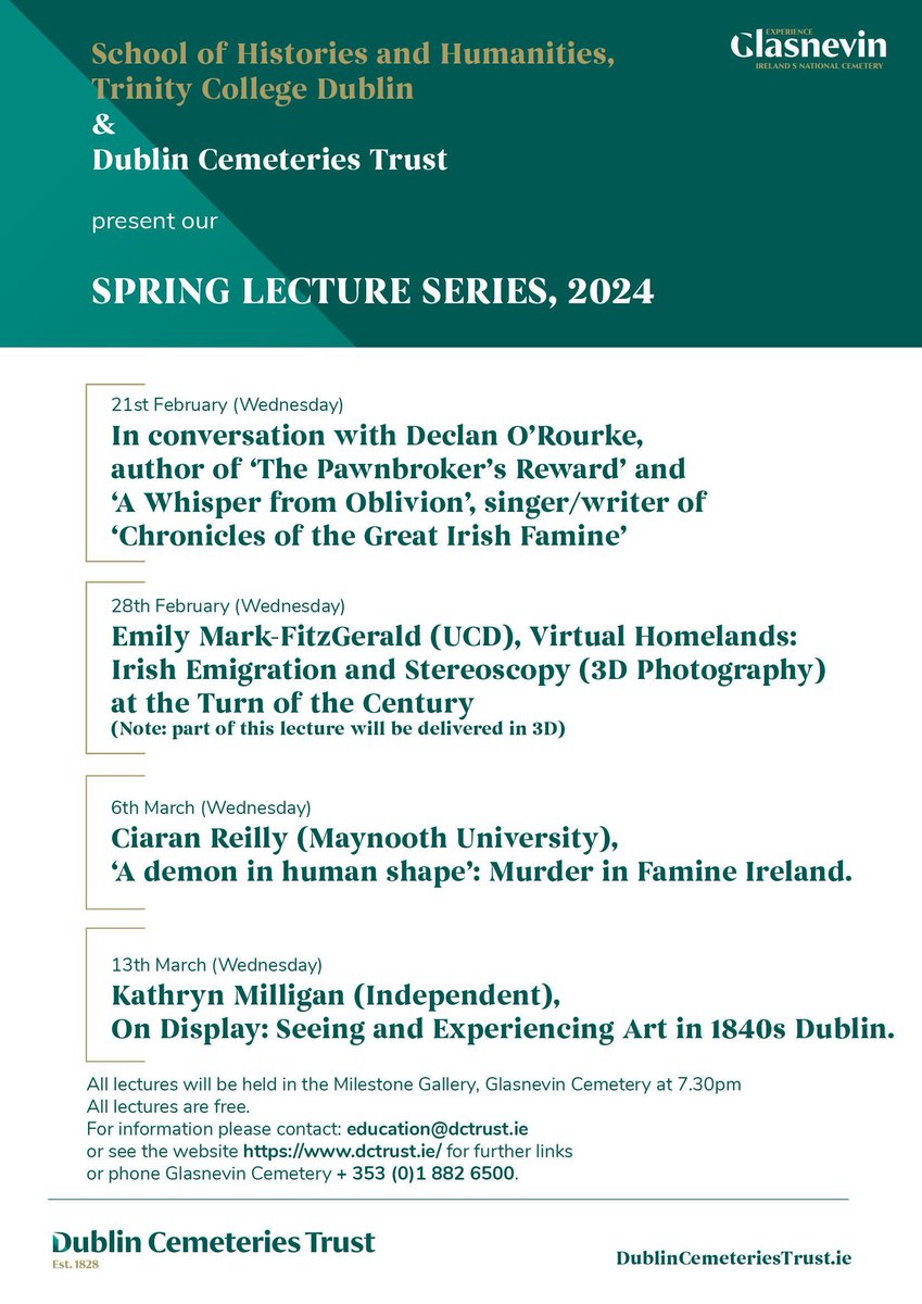 Lecture series in collaboration with Dublin Cemeteries Trust. This year four speakers explore aspects of the Great Irish Famine: art and 3D imagery as well as crime and violence. Free, but booking is advised as space is limited. First lecture this week! FFI see pic.