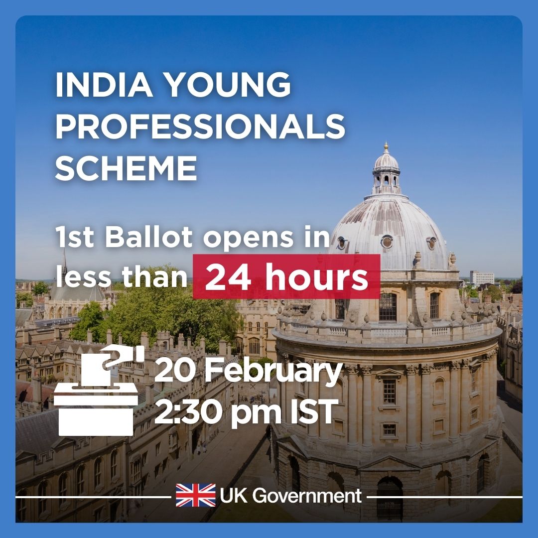 ⏳ The first ballot of the #IndiaYoungProfessionalsScheme opens in less than 24 hours!

If you’re an 🇮🇳 graduate who wants to live, work or study in 🇬🇧 for up to 2 years, you can enter the ballot for a chance to apply for a visa.

🔗 gov.uk/guidance/india…