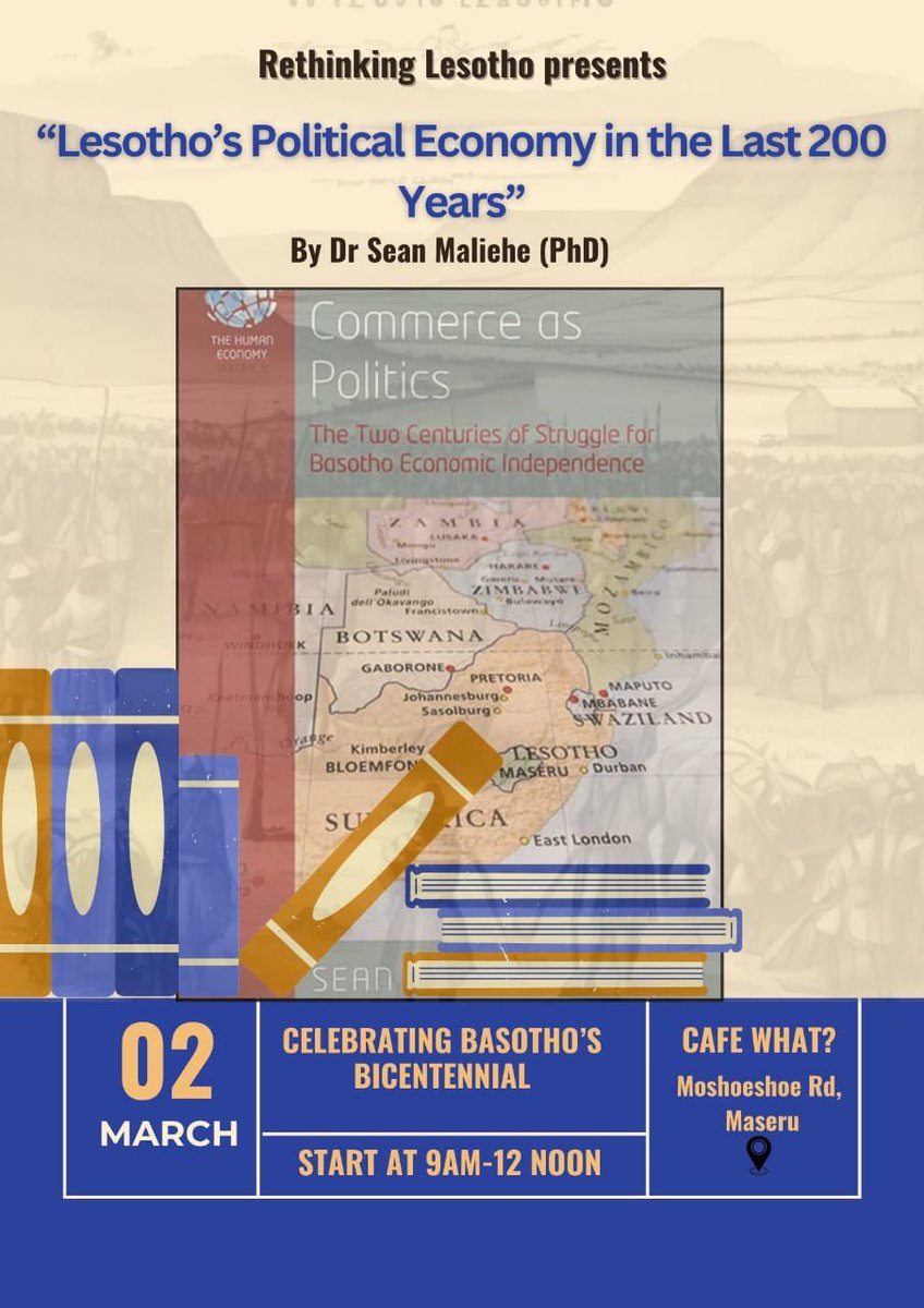 Join us on 2nd of March as we re-visit Lesotho’s economy in the last 200 years