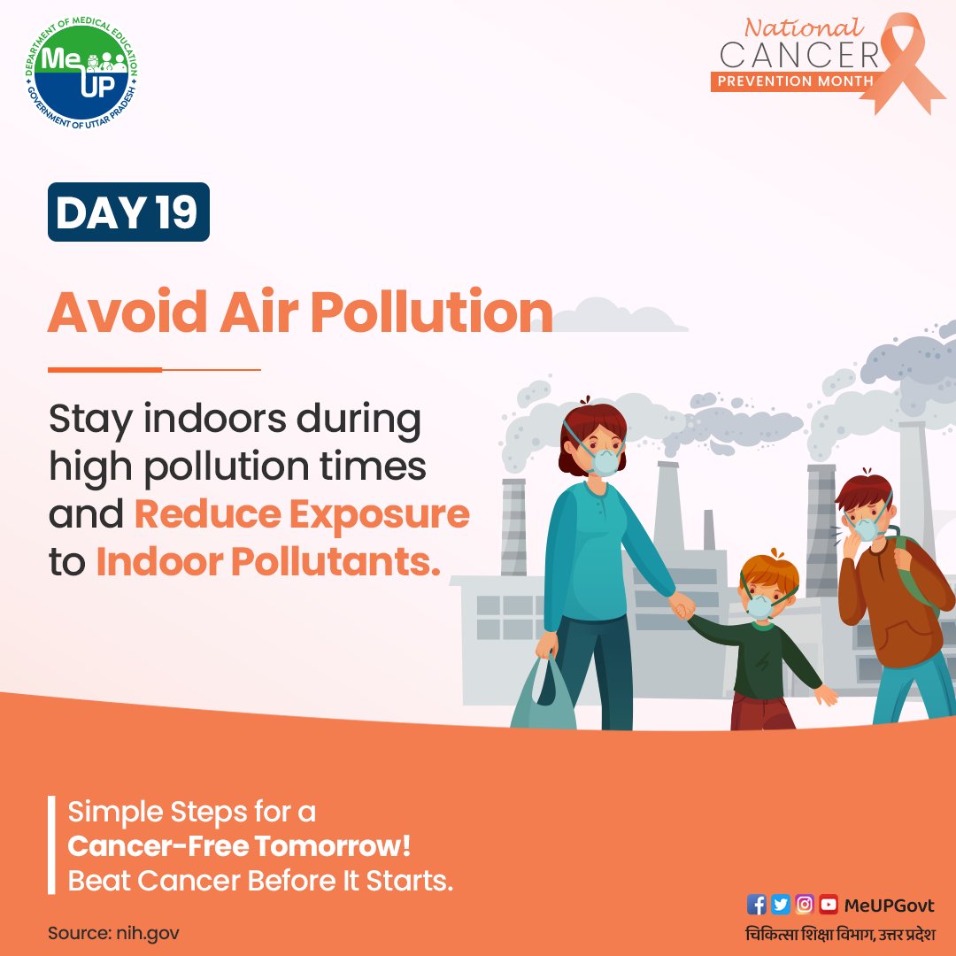 MeUPGovt's tweet photo. 29 Days of Cancer Prevention - Day 1⃣9⃣
Together for Preventing and Understanding Cancer. Choose a healthier lifestyle, because small changes can lead to big results in the fight against cancer! Each day, we'll share valuable tips to help you make healthy choices and reduce your risk. Let's prioritize our well-being together! 🎗️

#MeUP #MedicalEducation #NationalCancerPreventionMonth #WorldCancerDay #HaregaCancer #CancerTreatment #Cancer #WHO #TogetherAgainstCancer #SwasthBharat #UttarPradesh