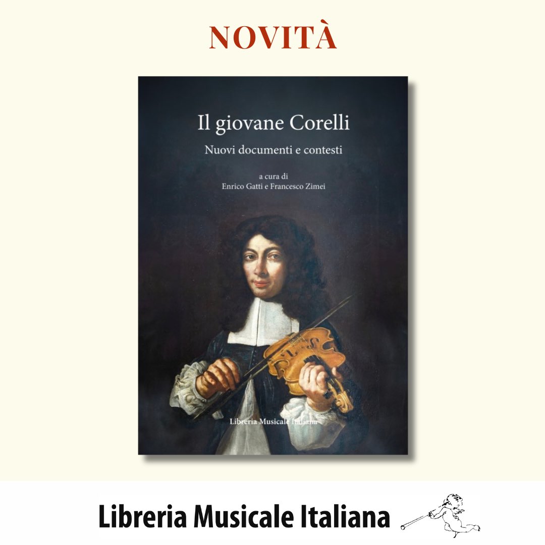 LimEditrice's tweet photo. «Il giovane Corelli. Nuovi documenti e contesti»
A cura di Enrico Gatti e Francesco Zimei
#lim #LibreriaMusicaleItaliana #musica #musicologia #musicology #music #musicaclassica #corelli #arcangelocorelli #violino #musicabarocca #barocco https://t.co/MVfZVSmQrt