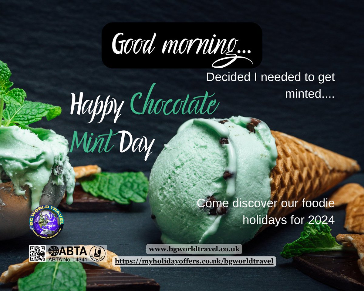 Good morning,
Happy Chocolate Mint Day...
👉 Visit 🌐 facebook.com/BGWTEM2024 FMI or call 📞03330323448 
#BGWorldTravel #monday #mondaymorning #chocolate #chocolates #chocolatelover #chocolatechip #chocolatelove #chocolateicecream #mint #mintchocolate #mintchocolatechip