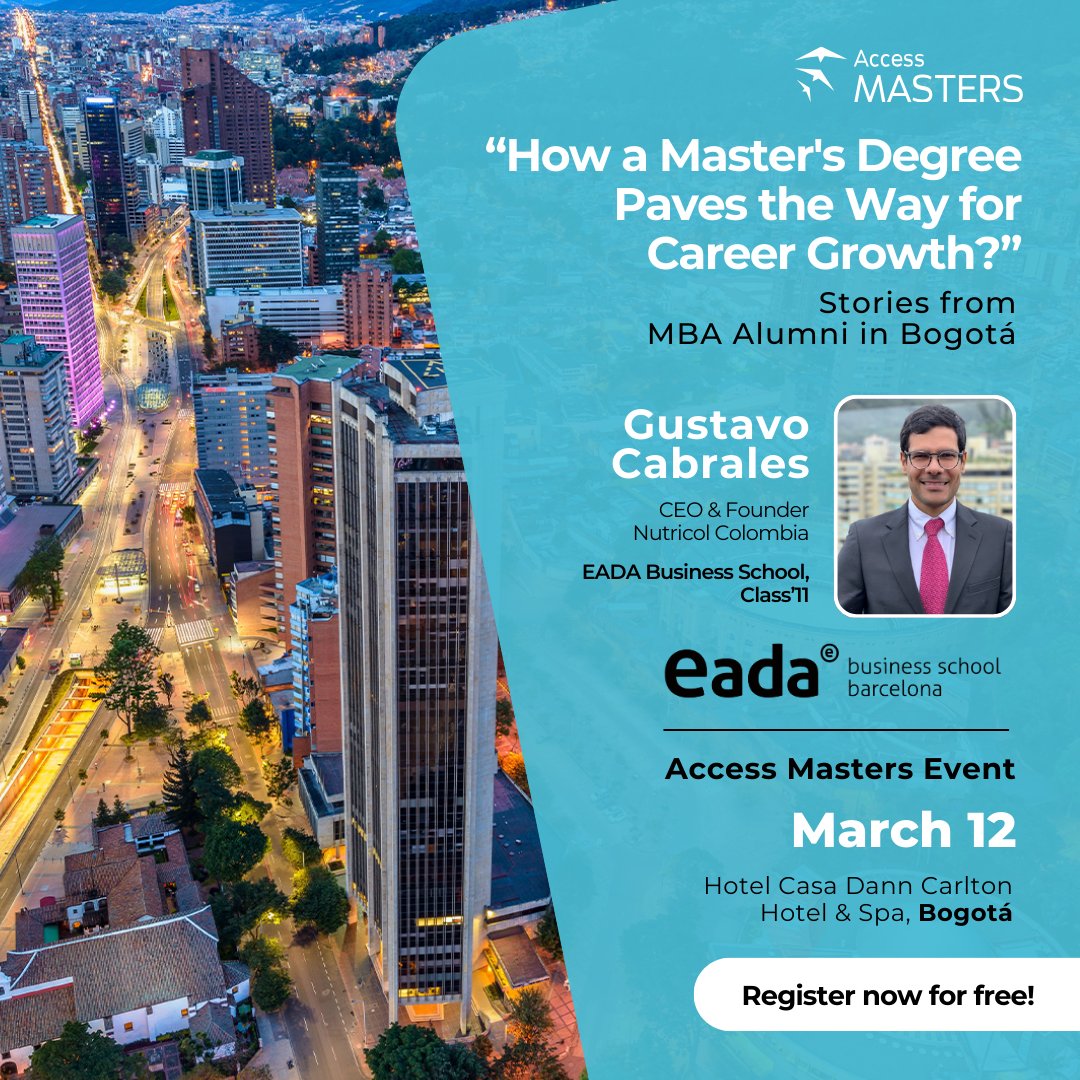 Connect with Gustavo Cabrales, alumnus from EADA at the Access Masters event in Hotel Casa Dann Carlton Hotel &amp; Spa Bogotá. Join the panel and learn how the master’s degree transformed his career. Sign up on March 12: accessmasterstour.com/l/kqs
