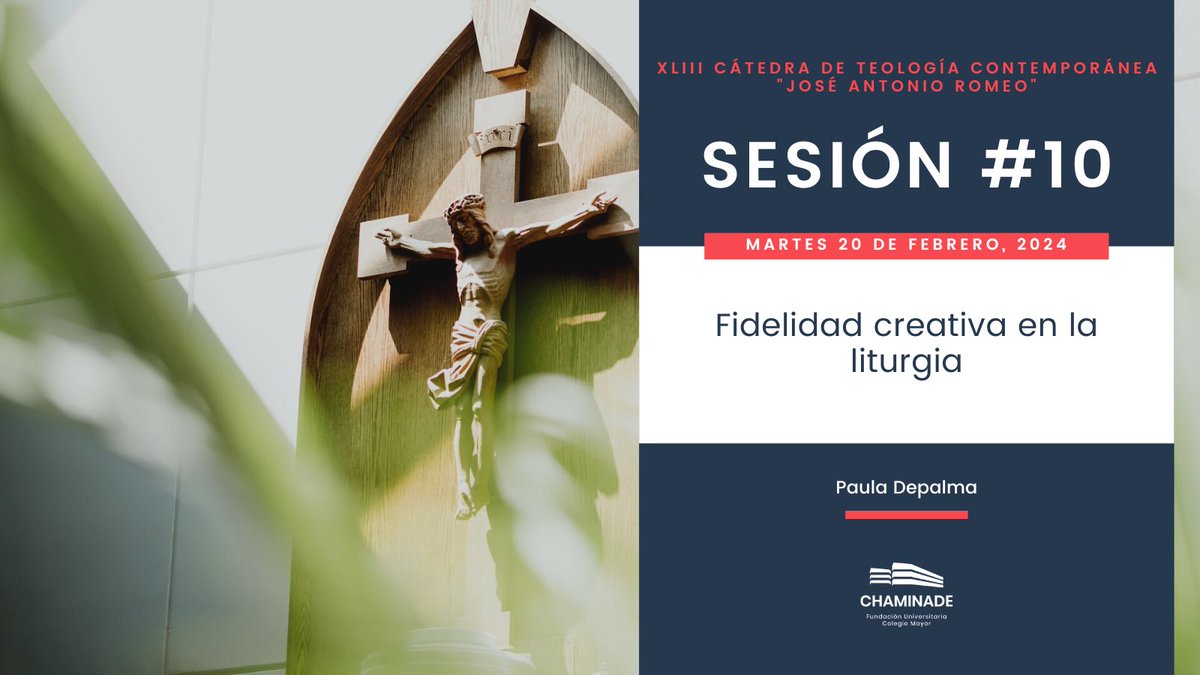 ✝️ #CátedraDeTeología 👉 Mañana en el #Chaminade celebramos la décima sesión de la Cátedra de Teología de la mano de Paula Depalma. 📢 Conferencia 'Fidelidad creativa en la liturgia' ⏰ Martes 20 de febrero 📍 19:30h 🗓️ Capilla del #CMUChaminade