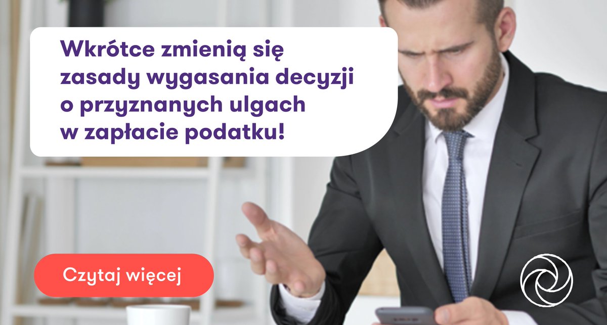 ksiegowosc_blog's tweet photo. 📢25 marca 2024 r. zmienią się zasady dotyczące wygasania decyzji o przyznanych ulgach w zapłacie podatków i innych należności budżetowych.
W jaki sposób i czy na korzyść #podatnik.ów❓⏩ https://t.co/PZ7Zf2VwyX #księgowość #ulgi #podatki https://t.co/NuUF40QXQp