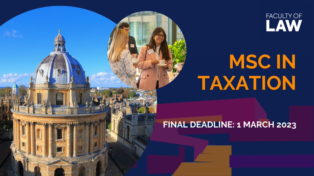 Just 10 days to Applications deadline for MSc in Taxation. For information on the program, eligibility and the application process, please visit the admissions page: ox.ac.uk/admissions/gra…