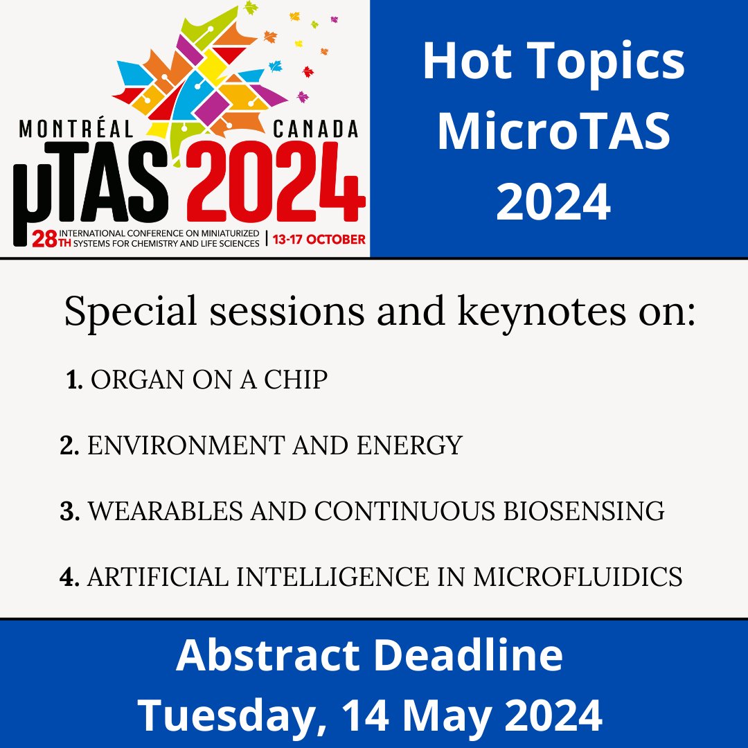 MicroTas2026's tweet photo. Check out the hot topics and abstract categories for this year's microTAS conference in the photos below. Want to learn more? Join us! 

Abstract deadline: 14 May

#microfluidics #labonachip #Microtechnology #BioMEMS #nanotechnology https://t.co/nN7SMAPCI9