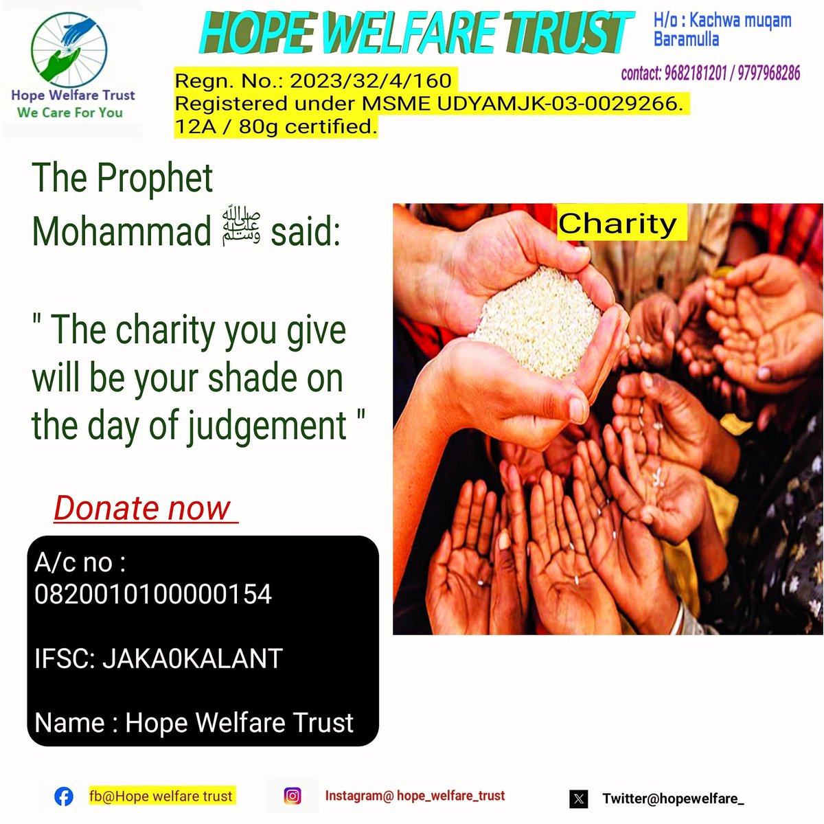 “Those who spend in charity will be richly rewarded.” [Quran 75:10]
.
.
#donatenow #hopewelfaretrust #TogetherWeCan #WeServeWithLove #socialwork #sadqajariya #needypeople #EkPehal #donate #charity