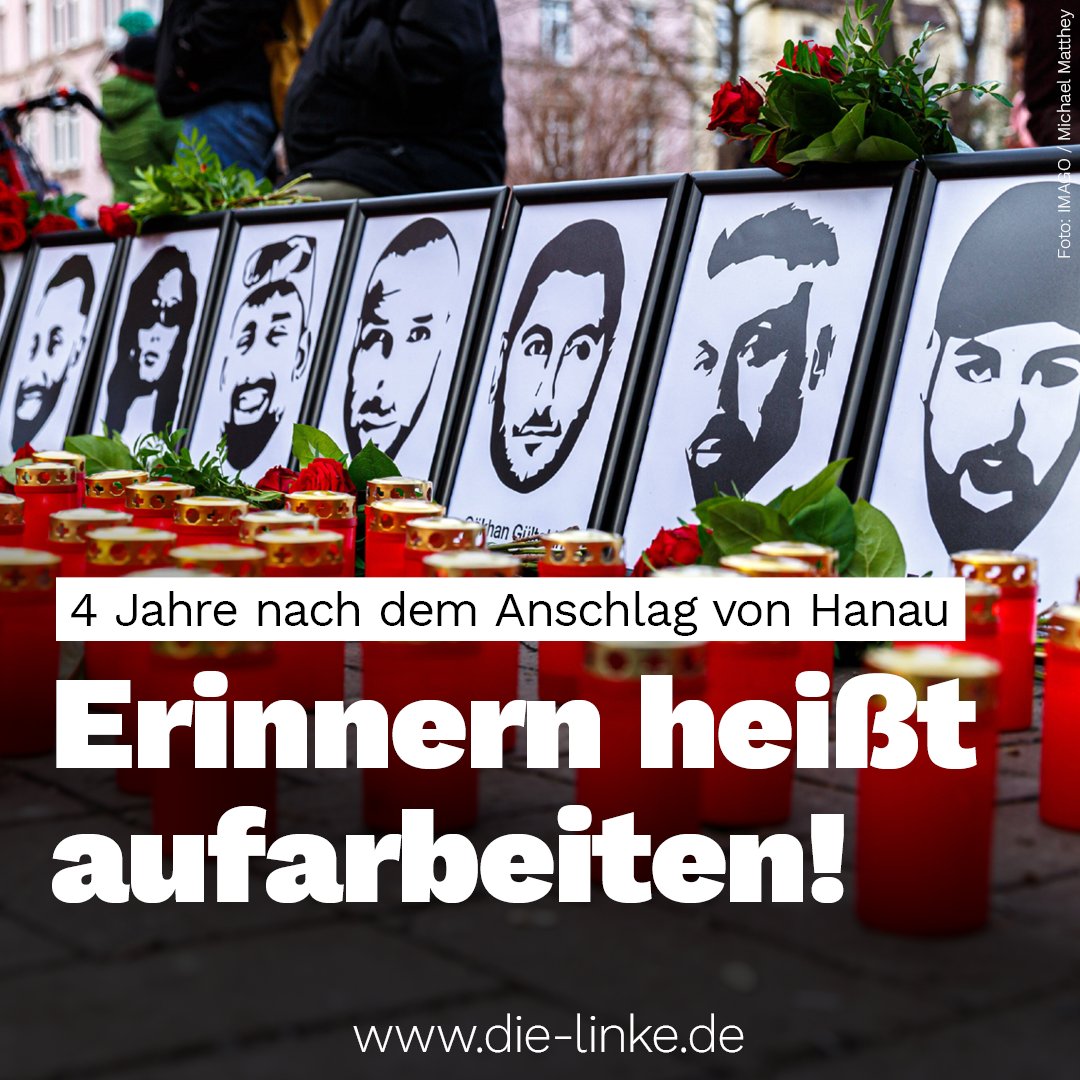 Vier Jahre nach dem rassistischen Terroranschlag von #Hanau sind immer noch viele Fragen offen. Immer noch ist Versagen der Polizei nicht abschließend aufgeklärt. Überlebende und die Angehörigen der Opfer beklagen fehlende Konsequenzen. Einige hochrangige Polizeibeamte wurden