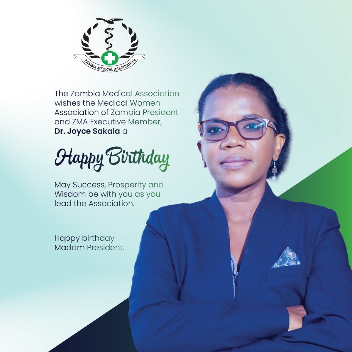 The Zambia Medical Association wishes the Medical Women Association of Zambia President and ZMA Executive Member, Dr. Joyce Sakala a Happy Birthday. May Success, Prosperity and Wisdom be with you as you lead the Association. Happy birthday Madam President.