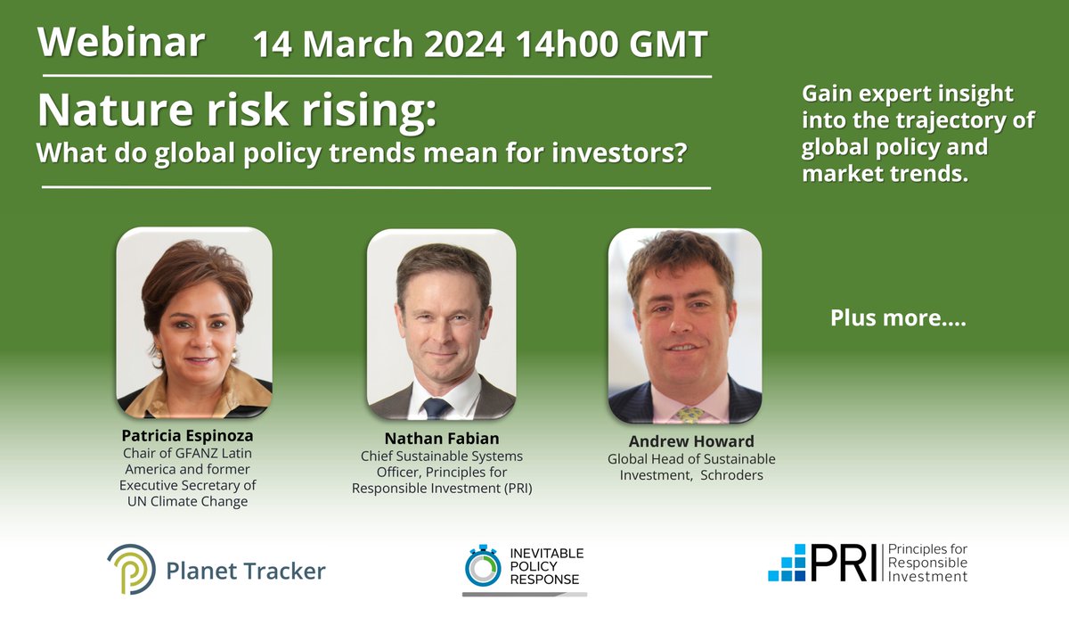 planet_tracker's tweet image. Nature risk rising: What do global policy trends mean for investors? Special
@planet_tracker &amp;amp; @InevitablePol_R
Webinar. Thursday, 14th March 2024 - 14:00 GMT / 15:00] CET / 09:00 ET. Registration: us02web.zoom.us/webinar/regist…… #landuse #nbs #agri #iprforecasts