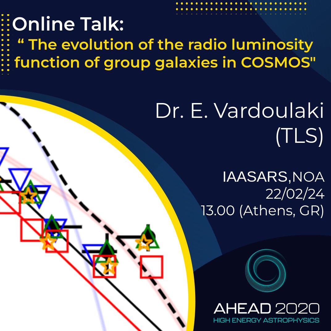 🤩 Online Talk: 'The #evolution of the radio luminosity function of group #galaxies in #COSMOS' by Dr. E. Vardoulaki (TLS) 🏛️IAASARS, Nat. #Observatory of Athens ⏲️ February 22, 2024, 13:00 (GR time) ℹ️ ahead.astro.noa.gr/?p=3015