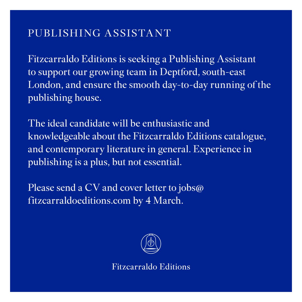 We are looking to hire a Publishing Assistant to join our growing team in Deptford, south-east London. Deadline: 4 March. More details in @thebookseller: jobs.thebookseller.com/job/fitzcarral…