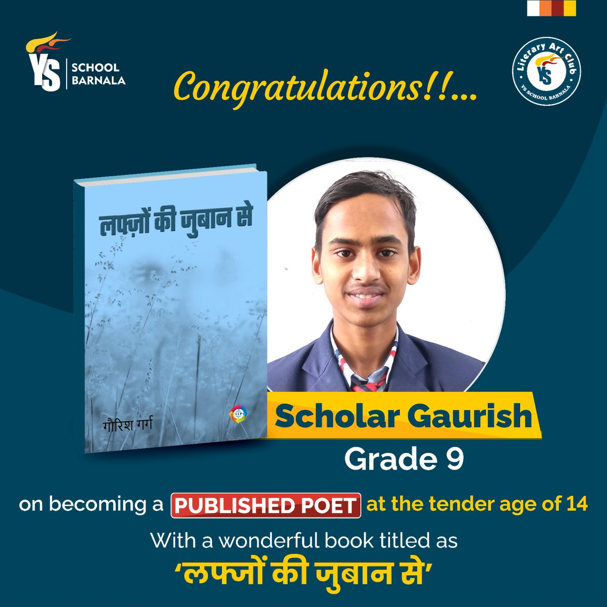 YSGroup3's tweet photo. We are feeling proud to share that one of our scholar Gaurish of grade 9 has gained  entry into the club of writers with a wonderful book titled as लफ्ज़ों की जुबान से. Hopefully this book will make a place in your hearts. Kindly shower your love and blessings on our budding writer and on his beautiful piece of work. 🌻😇😇

Here are the online platforms of the book. 

 1. Flipkart 
https://t.co/a4zrsdWQnS

 2. Amazon 
https://t.co/mYpztX9mft

 3. IIP 
https://t.co/zm3eb2QhiQ

#YoungWriter
#Youngpoet
#YSB
#YSSchool
#Education
#Language
#Congratulations
#PublishedPoet 
#CBSS