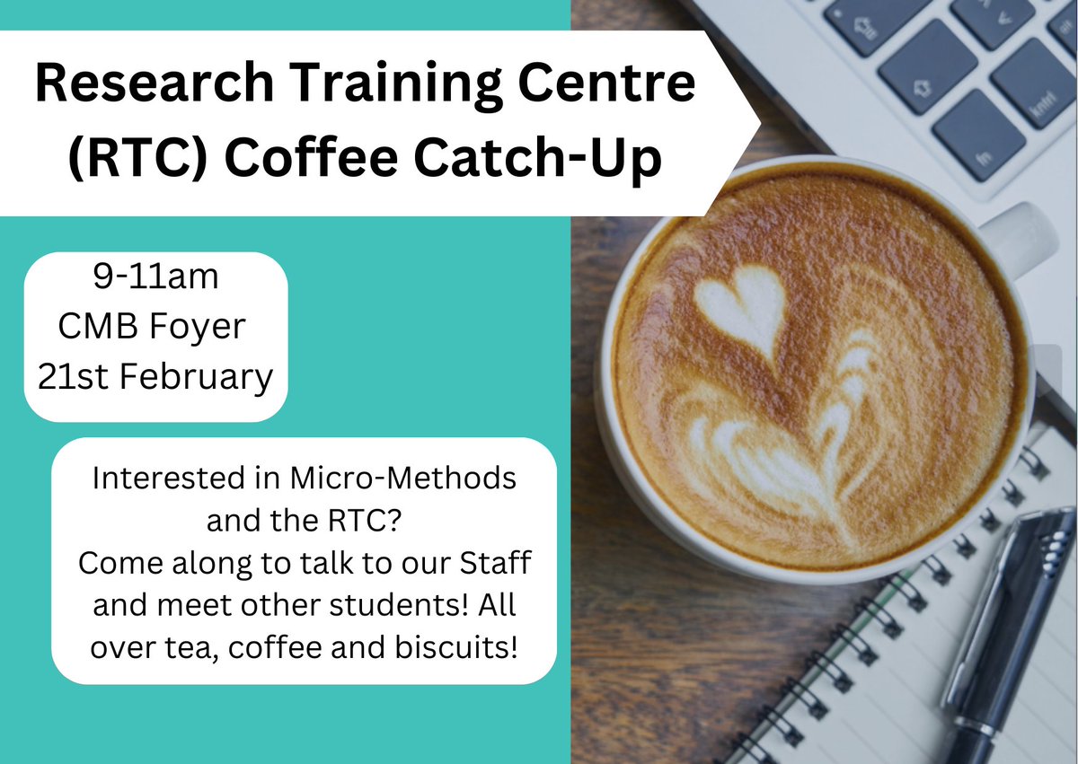 If you're interested in the RTC and Micro-Methods workshops, please come along to the Coffee Morning this Wednesday! Great opportunity to ask questions, meet staff, and other students, all over some coffee and tea!☕️