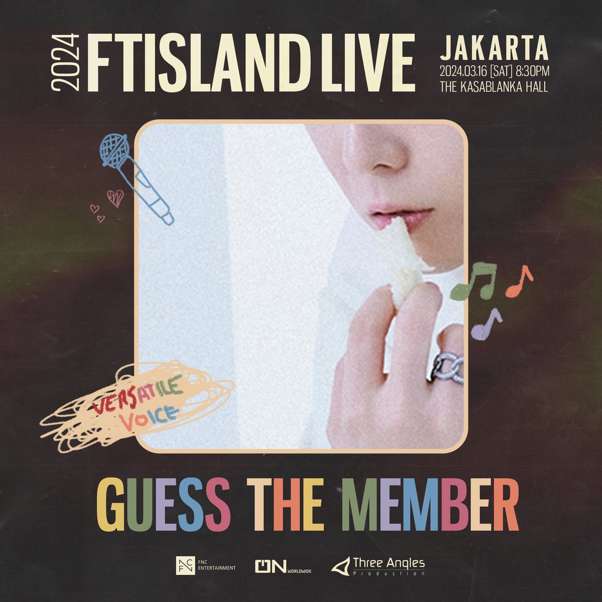 Threeanglespro's tweet photo. Zooming in on a familiar face with a versatile voice!🔍 Can you identify this FTISLAND member? Here's a hint:🎤

📅16 March 2024 | 8:30 PM
📍The Kasablanka Hall
🛒 https://t.co/YhYD2OOtZC

#FTISLAND #FT아일랜드
#FTISLANDinJKT #FNC #ONworldwide
#HEYDAYinJKT
#ThreeAnglesProduction https://t.co/jrBC2Gy8JG