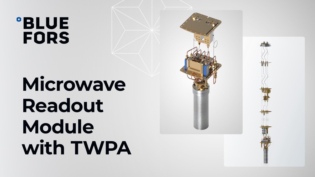 We are proud to announce the launch of our Microwave Readout Module with a built-in #TWPA!

The module is available for order today - learn more here: bluefors.com/news/microwave…

#quantum #quantumcomputing #quantumtechnology #CoolForProgress #CoolingYourQubits