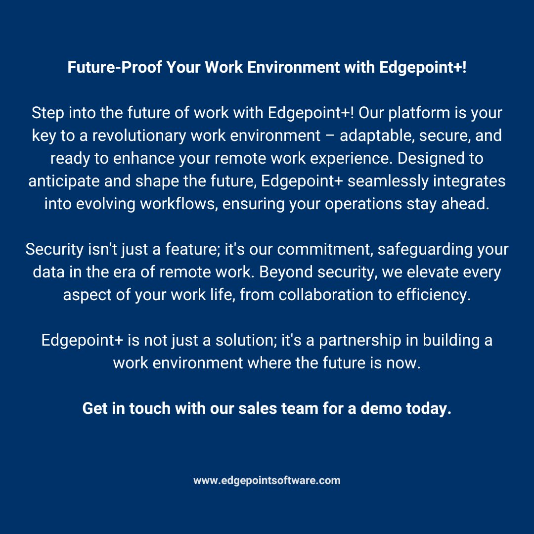 EdgepointPlus's tweet photo. Future-Proof Your Work Environment!

Step into the future of work with Edgepoint+! Our platform is your key to a revolutionary work environment – adaptable, secure, and ready to enhance your remote work experience. https://t.co/k4x3eZvkWw

#remotework #Loadshedding https://t.co/s0HtVU64lf