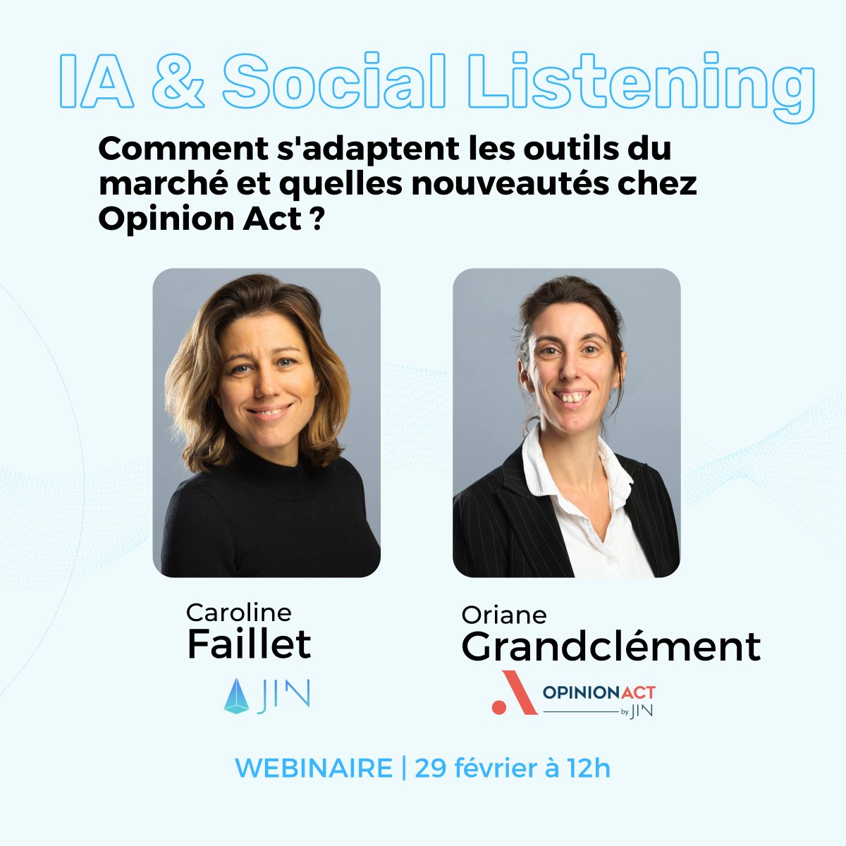 📣 Améliorer son social listening grâce à l'IA ? 

Rdv le 29.O2 à 12h pour notre webinaire avec Caroline Faillet, Directrice Générale de JIN, et Oriane Grandclément, Chief AI Officer chez Opinion Act by JIN

Pour poser des questions👇
app.livestorm.co/jin/limpact-de…

#webinar #AI