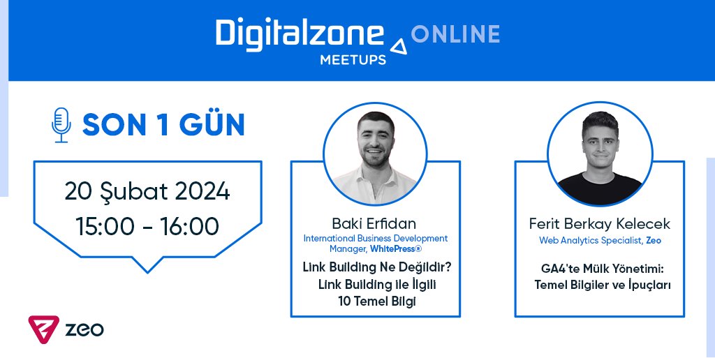 🎉 Digitalzone Meetups'a 1 gün kaldı! Yarın 15.00'te başlayacak etkinliğimizde, Link Building ile ilgili temel bilgiler ve GA4'te mülk yönetimi konularını kapsamlı olarak ele alacağız! Kayıt için 👉 bit.ly/4bngI5o #webinar #meetup #dijitalpazarlama