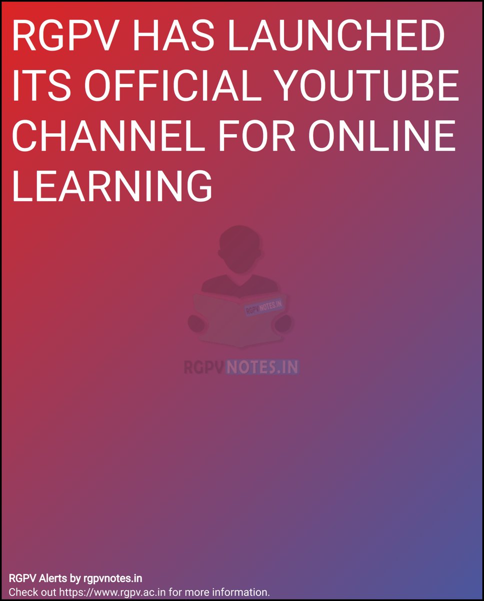rgpvnotes_in's tweet photo. RGPV HAS LAUNCHED ITS OFFICIAL YOUTUBE CHANNEL FOR ONLINE LEARNING 

 https://t.co/7na1Rqsw24 

 #rgpv #rgpvalerts #rgpvbhopal #rgpvnotes #education #notestagram #engineeringcollege #engineeringstudents https://t.co/P5Bby2KZQy