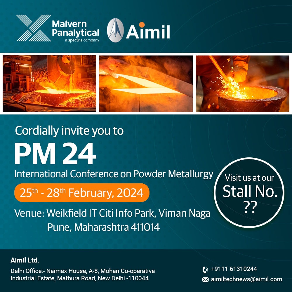 AimilLtd's tweet image. 🌟 Don't miss out on the biggest event in powder metallurgy &amp;amp; Particulate Materials!

🎉 Join us at the PM 2024 24th International Conference + Exhibition, happening from February 25th to 28th, 2024.
🚀 Visit us at Stall No. 7 #PowderMetallurgy #PMAI #Innovation #Conference2024