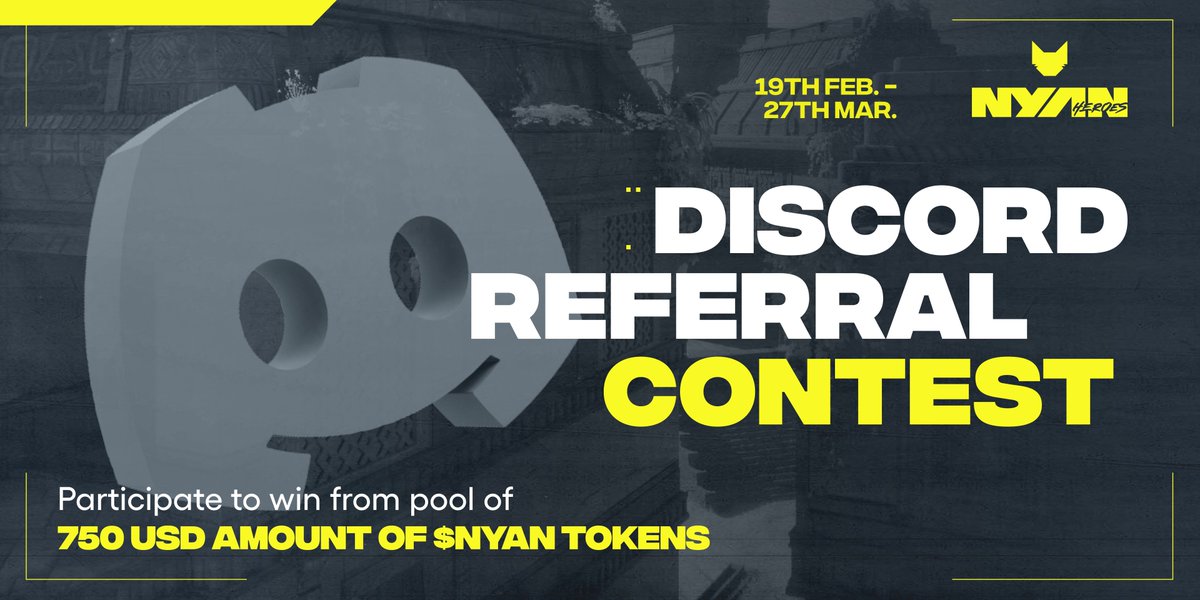 🚀 Discord Referral Contest: Feb 19-Mar 27!

Hop into our challenge by inviting your crew to Discord w. your unique link (courtesy of Invite Tracker bot) &amp; reel in fresh faces to our squad 🤖✨

Only new invites count. Go invite! 📩🐾
Learn more: discord.gg/nyanheroesgame