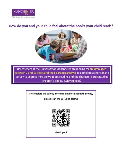 This one is for the older children! We are looking for 7 to 11 year olds to complete a short online survey with their parents or caregivers about reading 📚 You can begin the survey here: qualtrics.manchester.ac.uk/.../SV... or scan the QR code below!