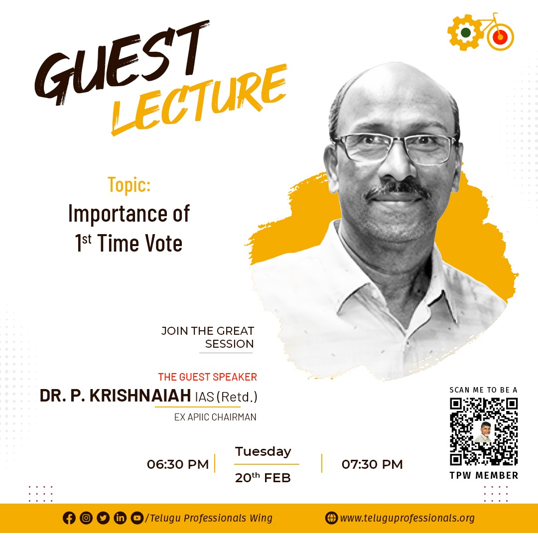 Join the great session on Importance of first time vote session by Dr. P Krishnaiah garu 

Date: 20th Feb 
Time: 6:30 pm to 7:30 pm

#teluguprofessionals #TeluguProfessionalsWing #YoungProfessionals #YoungProfessionalsforTDP