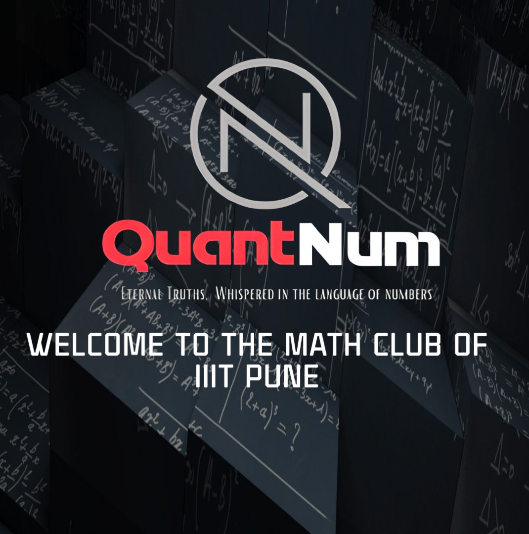 QuantNum_iiitp's tweet photo. Excited to announce the launch of QuantNum, the newest addition to IIIT Pune's academic landscape! Join us as we delve into the fascinating world of mathematics, exploring its applications and uncovering its beauty.
@jatinmajithia @imsudhanshu09
#QuantNum #MathsClub #IIITPune https://t.co/t9MZg6vO5B