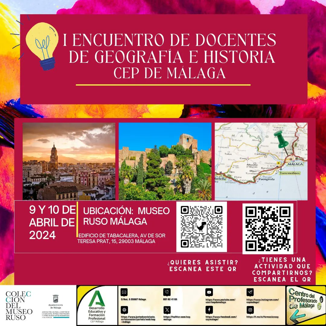 📣ENCUENTRO DE DOCENTES DE GEOGRAFÍA E HISTORIA CEP MÁLAGA:  
 Actividad: 09/04/2024 al 10/04/2024. Inscripción: desde  21/12/2023 a 08/03/2024. Duración: 8 horas presenciales. Lugar: Museo Ruso Málaga  (de 16:00 a 20:00 horas). Más información en: 
juntadeandalucia.es/educacion/secr…